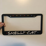 Friends License Plate Frame - Smelly Cat TVShowGifts 