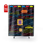 Friends Shower Curtain - Quotes Home Decor TVShowGifts 71" x 74" 